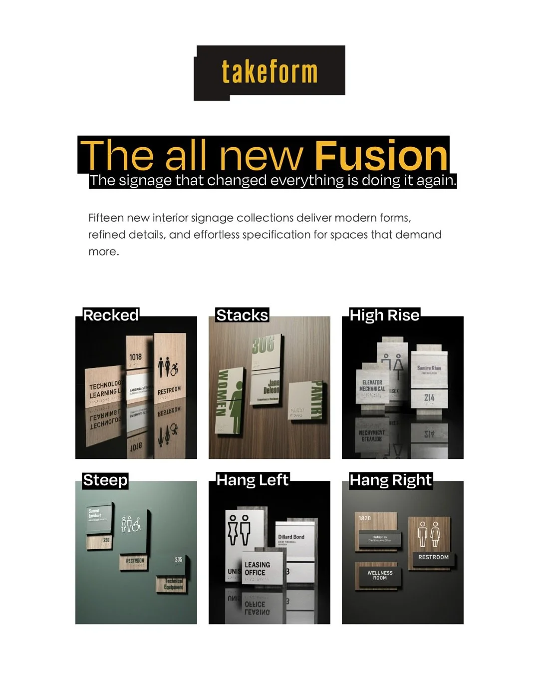 They&rsquo;re Here✨ 15 New Signage Collections from Takeform!

Fusion interior signage unites architecture and wayfinding through modern forms, refined materials, and effortless specification &mdash; fifteen collections that create clarity and cohesi