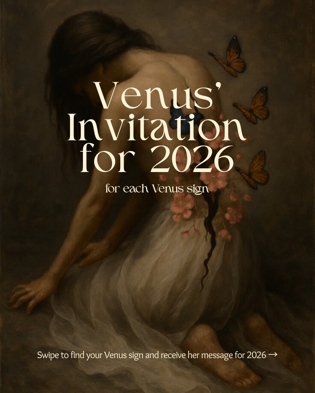 Venus&rsquo; Invitation for 2026

Venus is out of the underworld. She moved through the darkness, shedding old skins, preparing for what&rsquo;s to come. Now she has risen.🦋

Her rebirth marks a new chapter &mdash; a time to step into your power, to