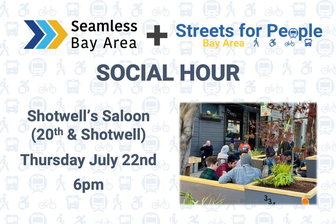 Care about fast and frequent transit, safe streets, and walkable neighborhoods across the Bay Area? Can&rsquo;t wait to see Bay Area friends and advocates in person after a year and half of quarantine? Join Streets for People and Seamless Bay Area fo
