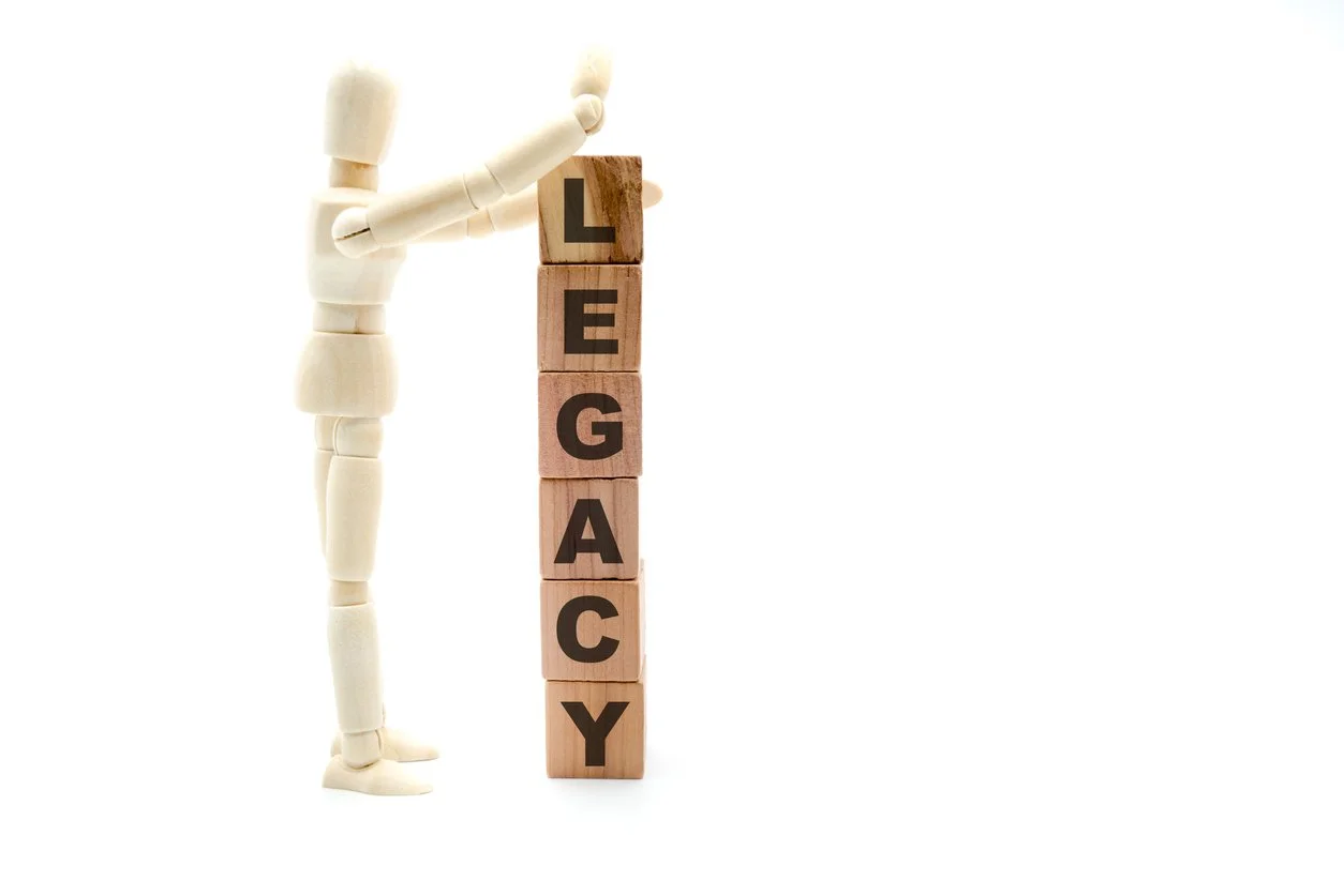 Building Your Legacy