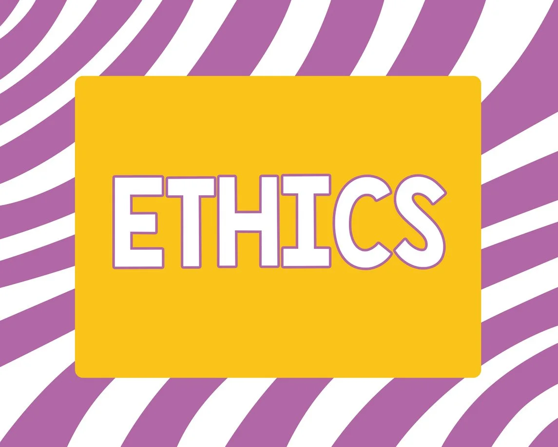Module Thirteen: Ethics