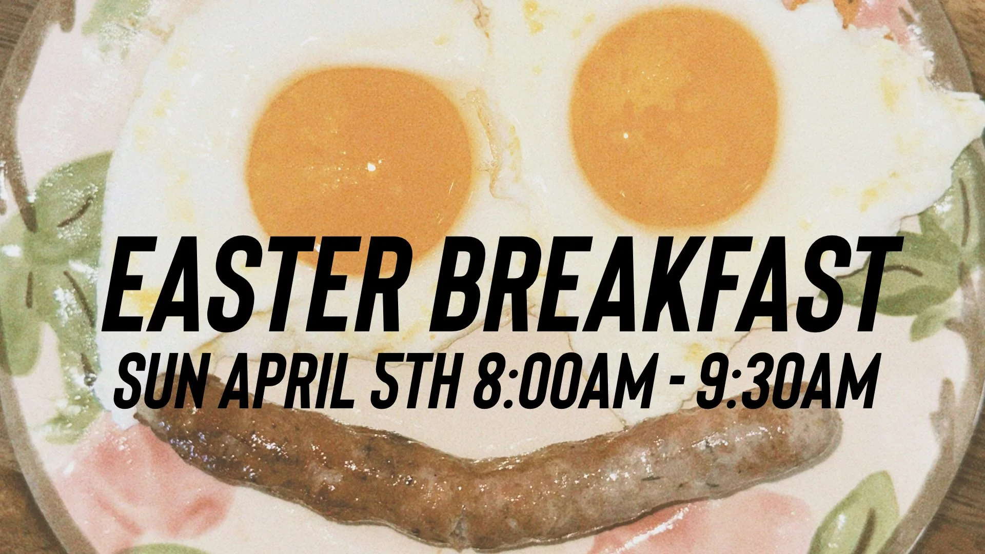 Easter Breakfast @ DCC