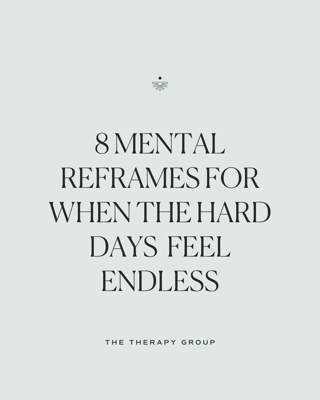 Hard days narrow our perspective and convince us that the feeling will last forever. 

These reframes aren&rsquo;t about forcing positivity, they&rsquo;re about widening the lens just enough to find steadiness. 

You can struggle and still be moving 