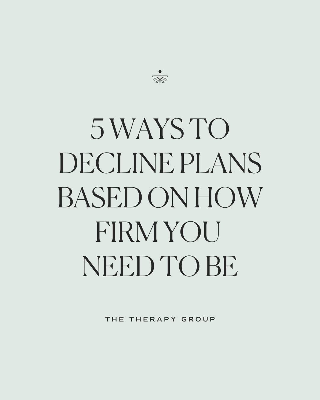 Saying no doesn't make you difficult.

Here are five ways to decline plans based on how firm you need to be. The warm decline: "I'm going to sit this one out, but thank you for thinking of me. Let's find another time!" The honest decline: &