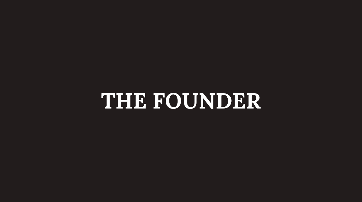 The Founder