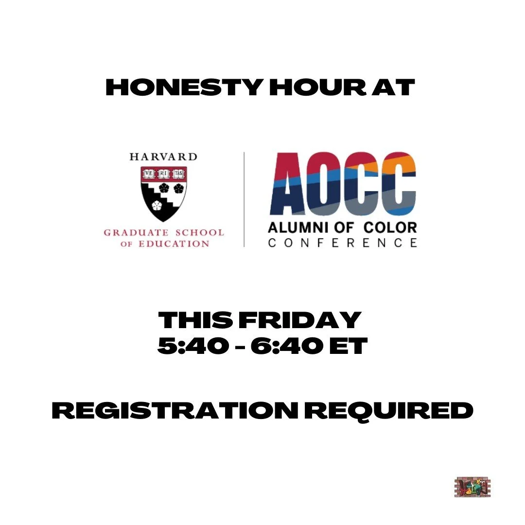 Today is the final day to register to join our VIRTUAL session at the Alumni of Color Conference hosted by the Harvard Graduate School of Education (@harvardeducation)

LINK IN BIO to register! 

#honestyhour 
#harvarduniversity 
#hgse 
#alumniofcolo