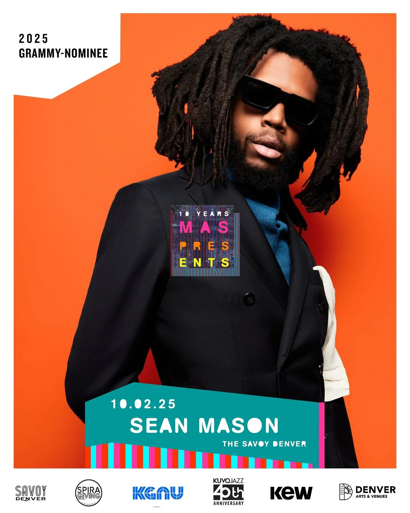 Roots of Jazz &ndash; October 2 &amp; 3, 2025

Celebrate the rich history and lasting legacy of jazz in Denver&rsquo;s Five Points neighborhood with Sean Mason and Catherine Russell. Two nights of unforgettable music brought to you by MAS Presents, D