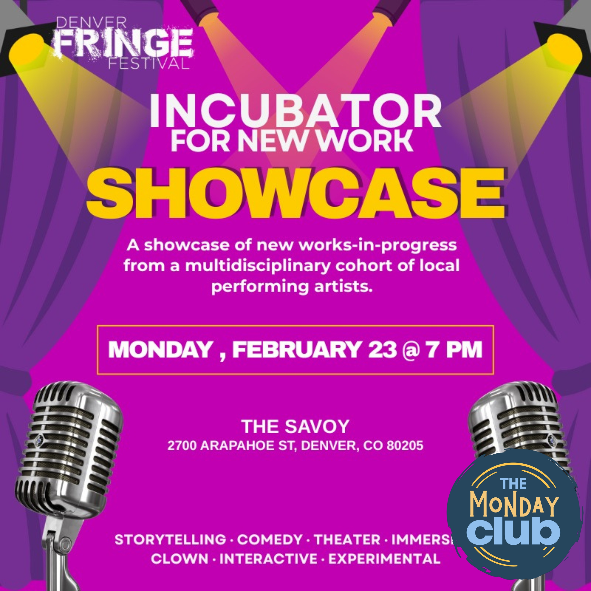 The Monday Club: Denver Fringe Incubator Showcase