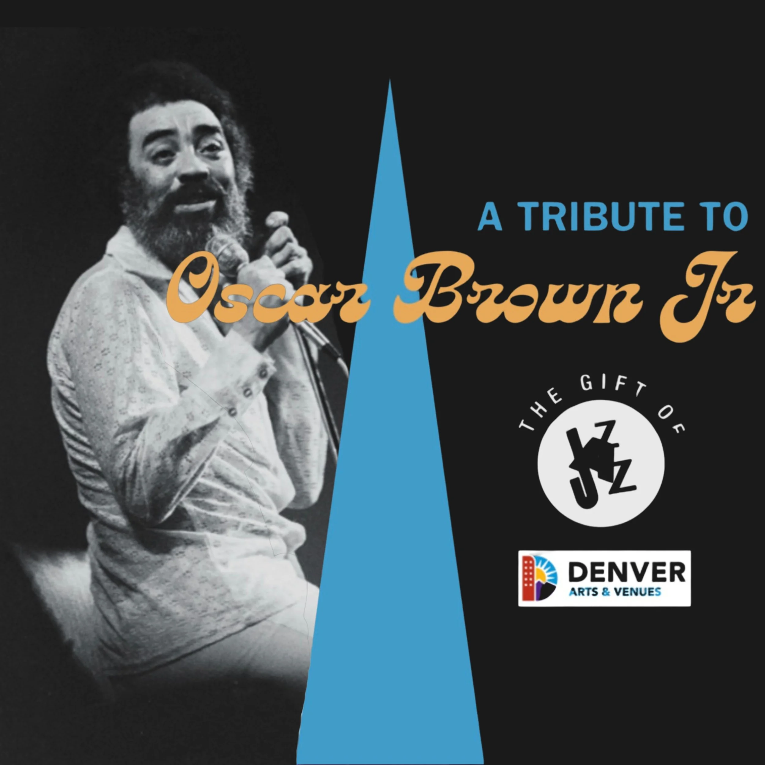 Gift of Jazz: Oscar Brown Jr. Tribute
