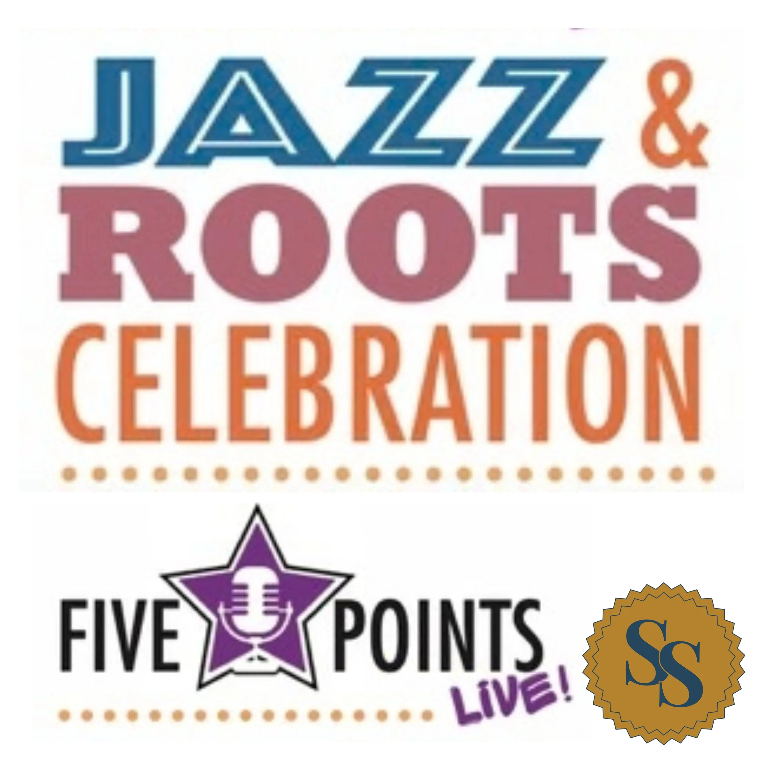 Five Points Live! Jazz &amp; Roots Celebration