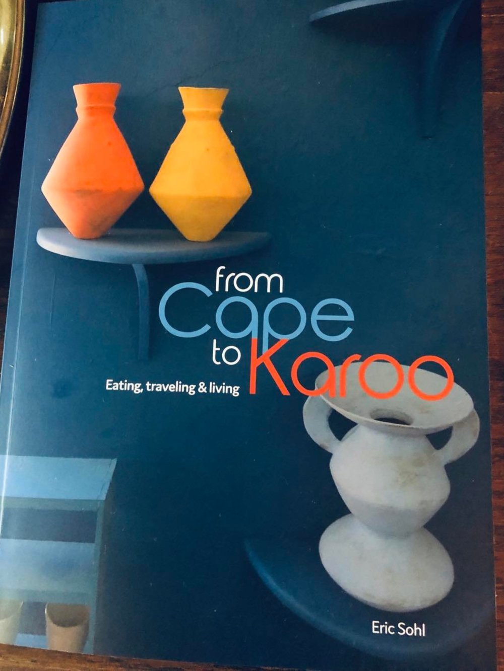 Limited edition: From Cape to Karoo - signed edition