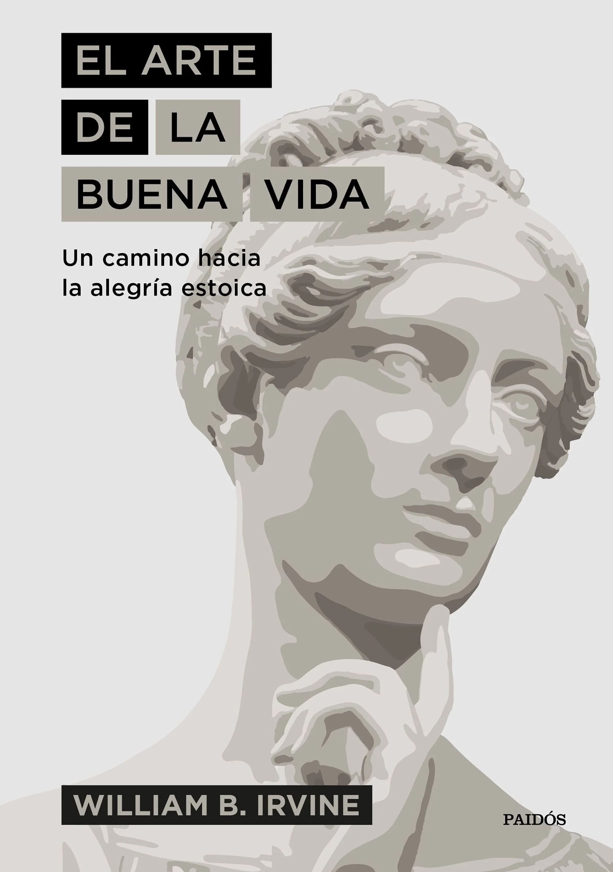 portada_el-arte-de-la-buena-vida_william-b-irvine_201903181939.jpg