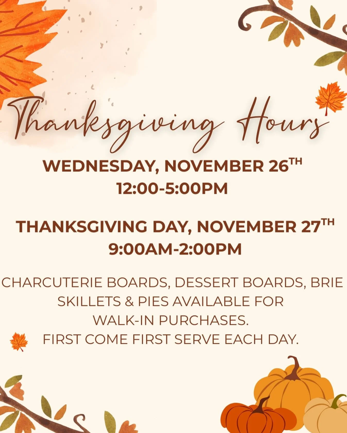 Thanksgiving Hours 🦃