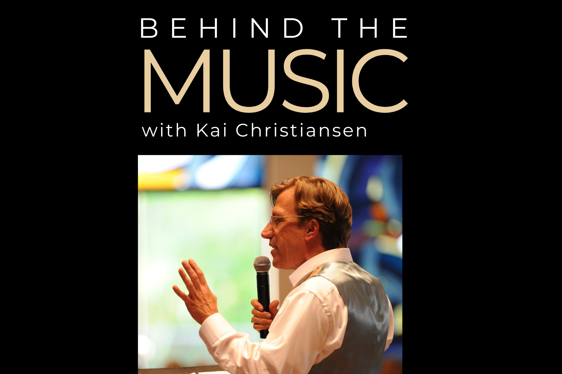 Behind the Music with Kai Christiansen