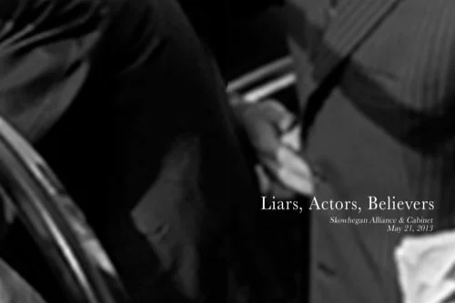 Liars, Actors, Believers