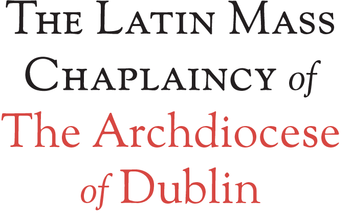 The Latin Mass Chaplaincy