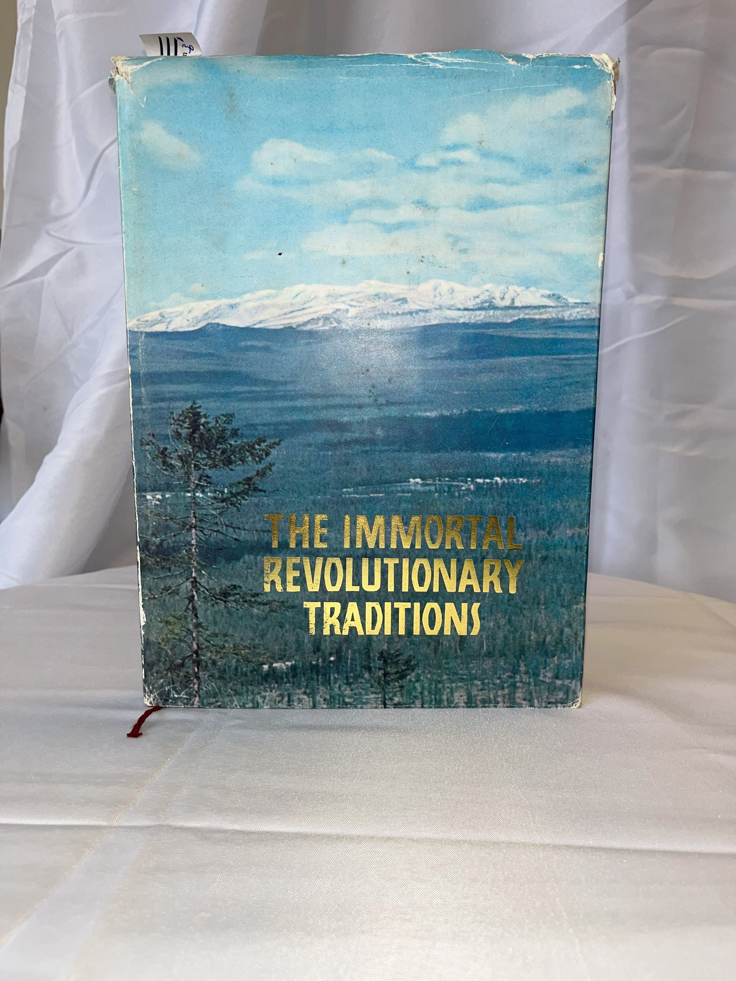 The Immortal Revolutionary Traditions