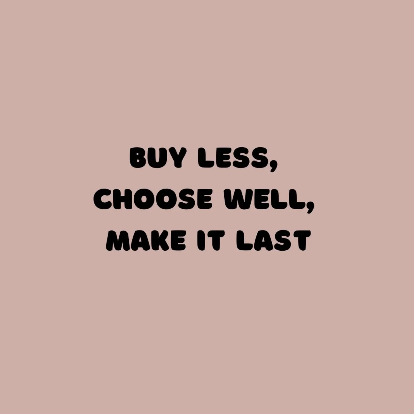 Words we live by at DluluKaloo. ✨
​As Vivienne Westwood famously said: "Buy less, choose well, make it last."
​This is exactly why we do what we do. Whether you are investing in a handcrafted Maileg friend or renting a set of Stapelstein st