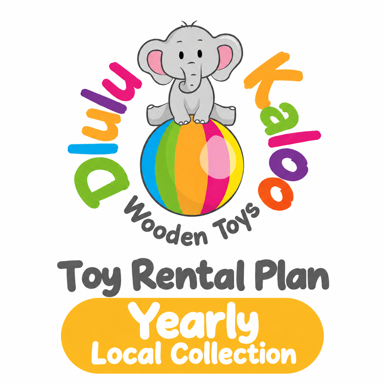 Local Collection - Yearly Toy Rental Subscription - No Security Deposit
