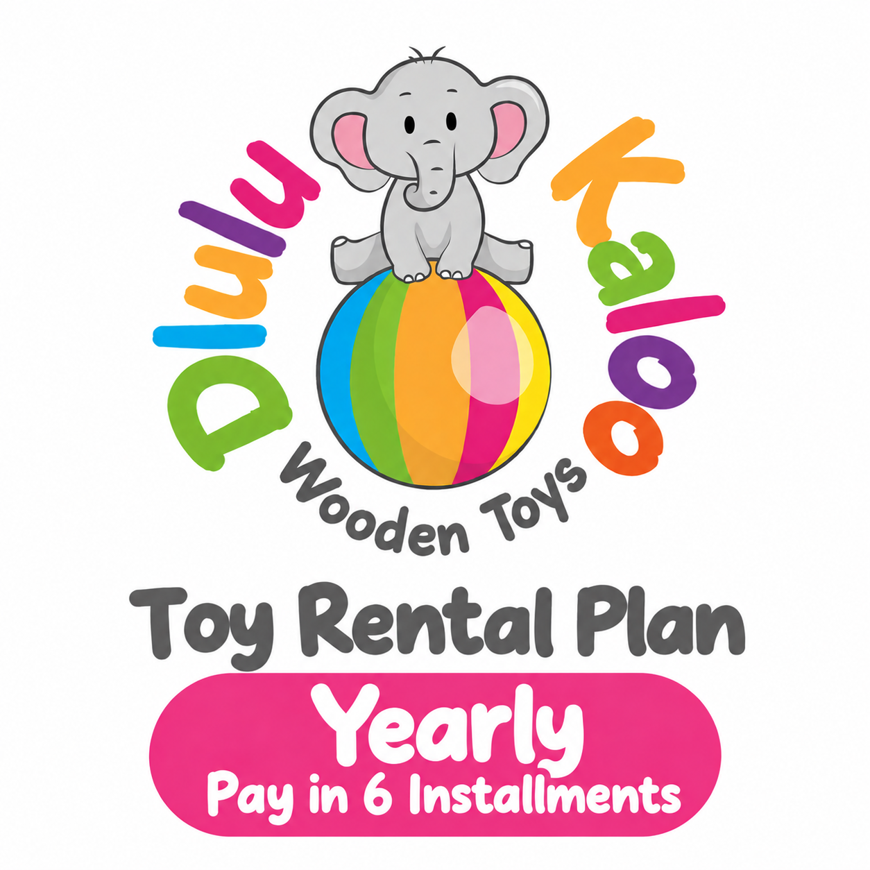 Yearly Toy Rental Subscription (Pay in 6) - No Security Deposit
