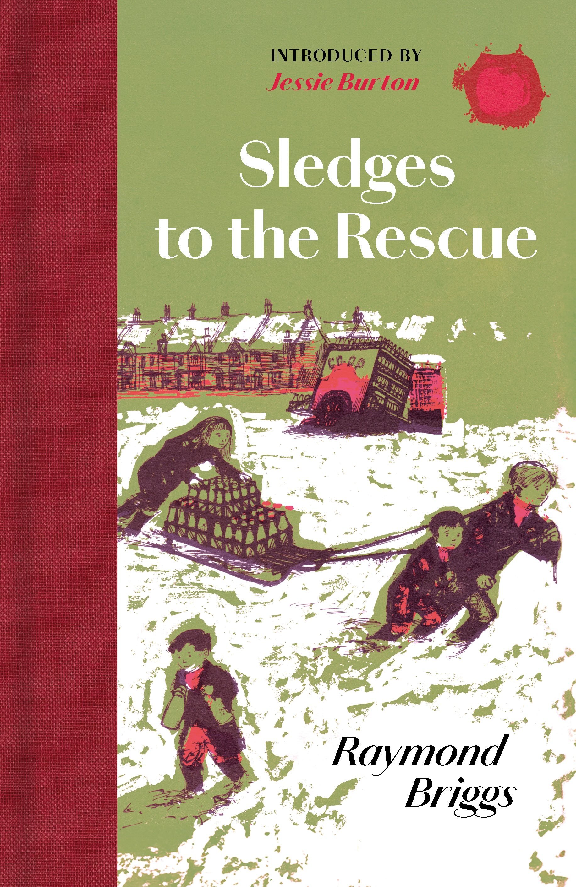 Sledges to the Rescue by Raymond Briggs, A Manderley Press edition 2026, introduced by Jessie Burton