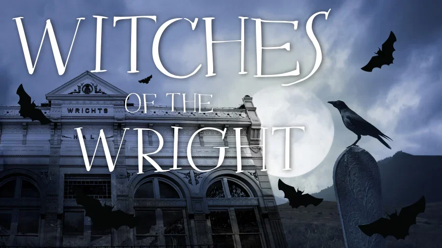 Wright Opera House Witches of the Wright halloween Flyer