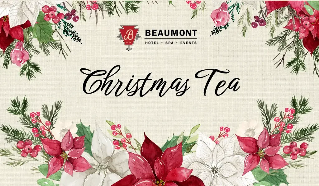 Flyer for Christmas Tea at the Beaumont