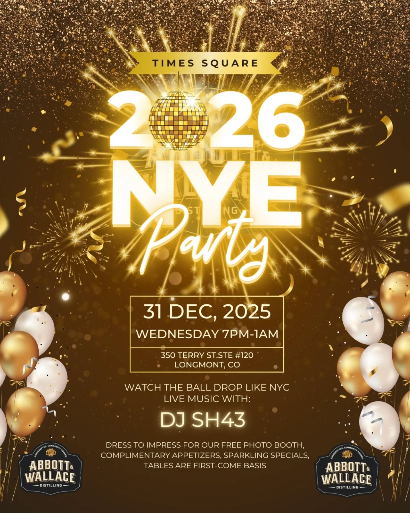 Goodbye 25'. Hello 2026. This is our year 😉 Come celebrate with Abbott &amp; Wallace. Live DJ. Photo Booth. Ball Drop. Appetizers. ALL FREE. Tables are first come first serve. No reservations. Cheers!