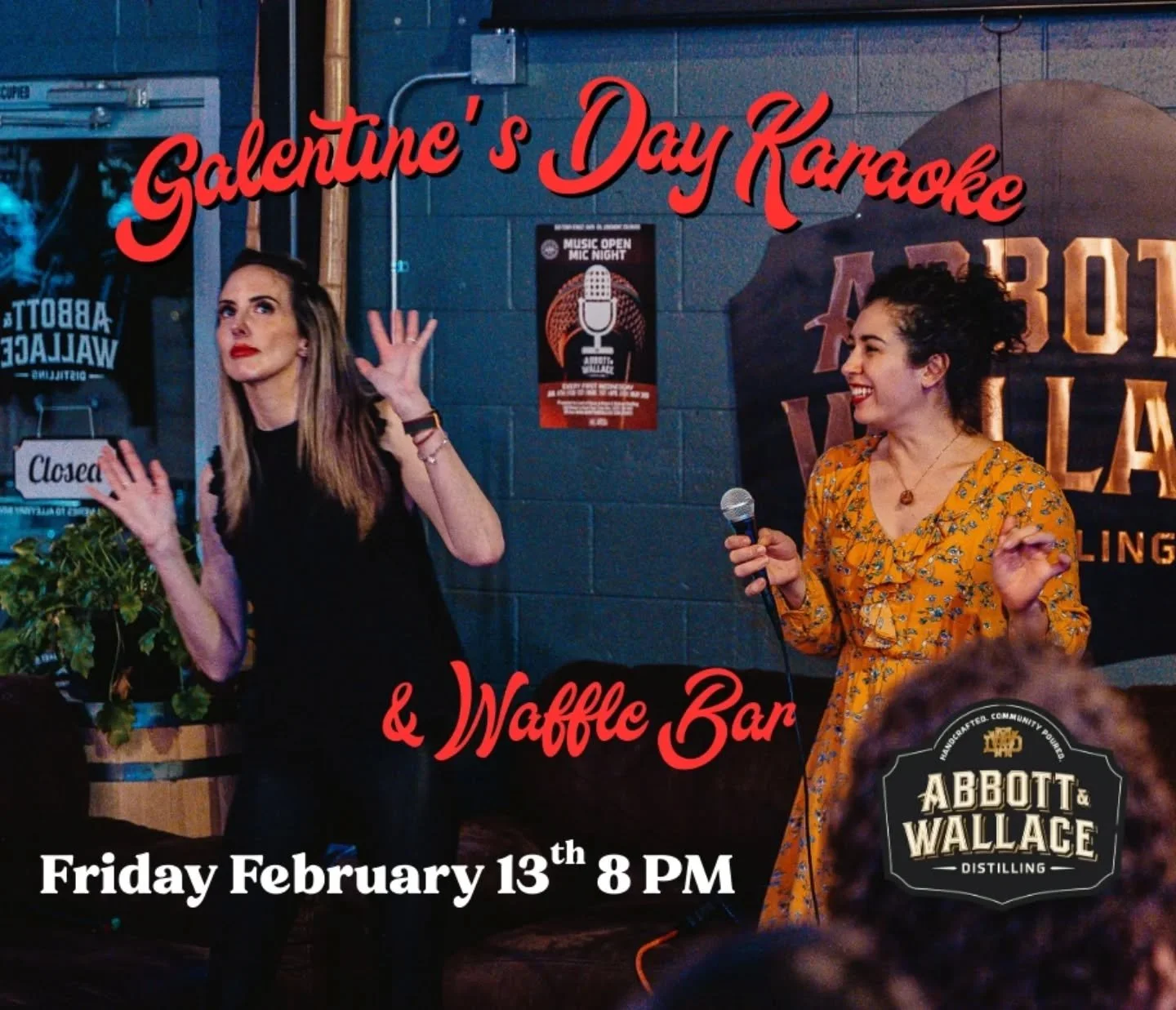 Galentine's Day is ladies night karaoke this Friday at 8pm! Grab your girlfriends for an unforgettable night of fun. $2 off all wine pours, and a Free Waffle Bar!

"We need to remember what's important in life. Friends, Waffles, Work."