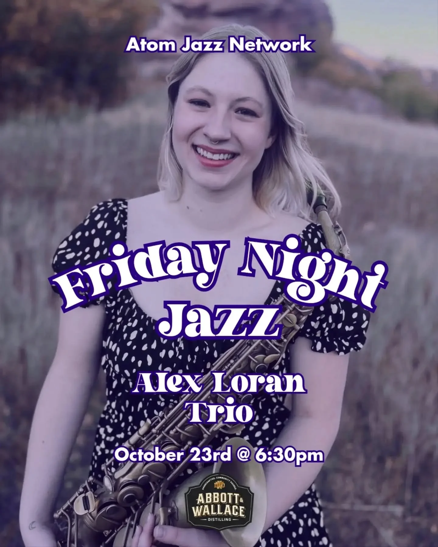 Friday Night Jazz returns with @alexloranmusic at 6:30pm. Alex  is a saxophonist, composer, and educator with a degree in Jazz Studies from CU Boulder. She has worked with a ton of amazing artists, and we are delighted to bring her talents to Abbott 