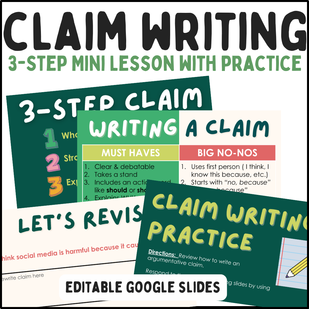 Writing Strong Claims: A 3-Step Mini Lesson with Practice