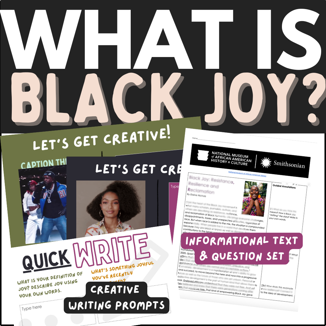 Black Joy in Action | Reading, Writing & Reflection Activities for Middle & High