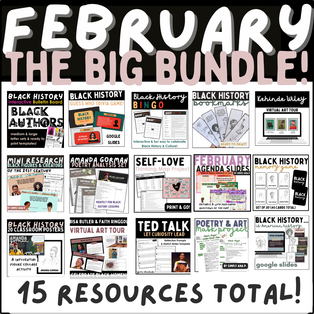 February BUNDLE (Black History, Black Culture, Self-Love) Middle & High School