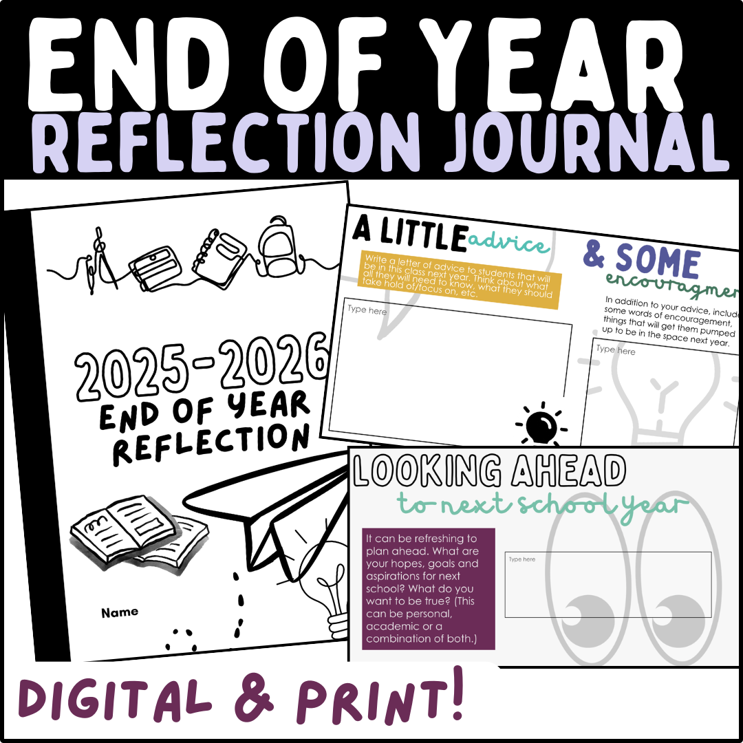 End of Year Reflection Journal