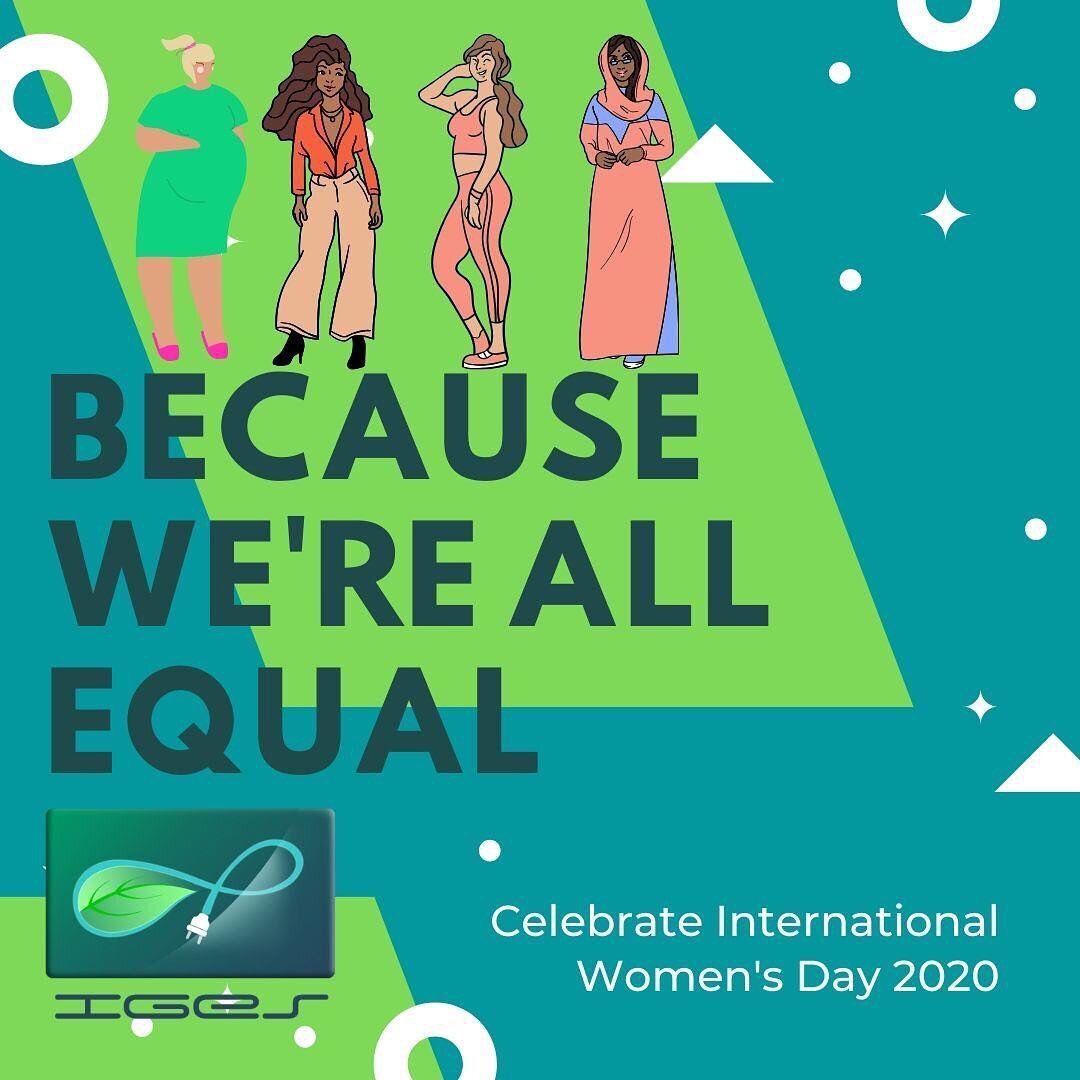 Let&rsquo;s all celebrate #women around the #world #internationalwomensday #infinitegreenenergysource #iges