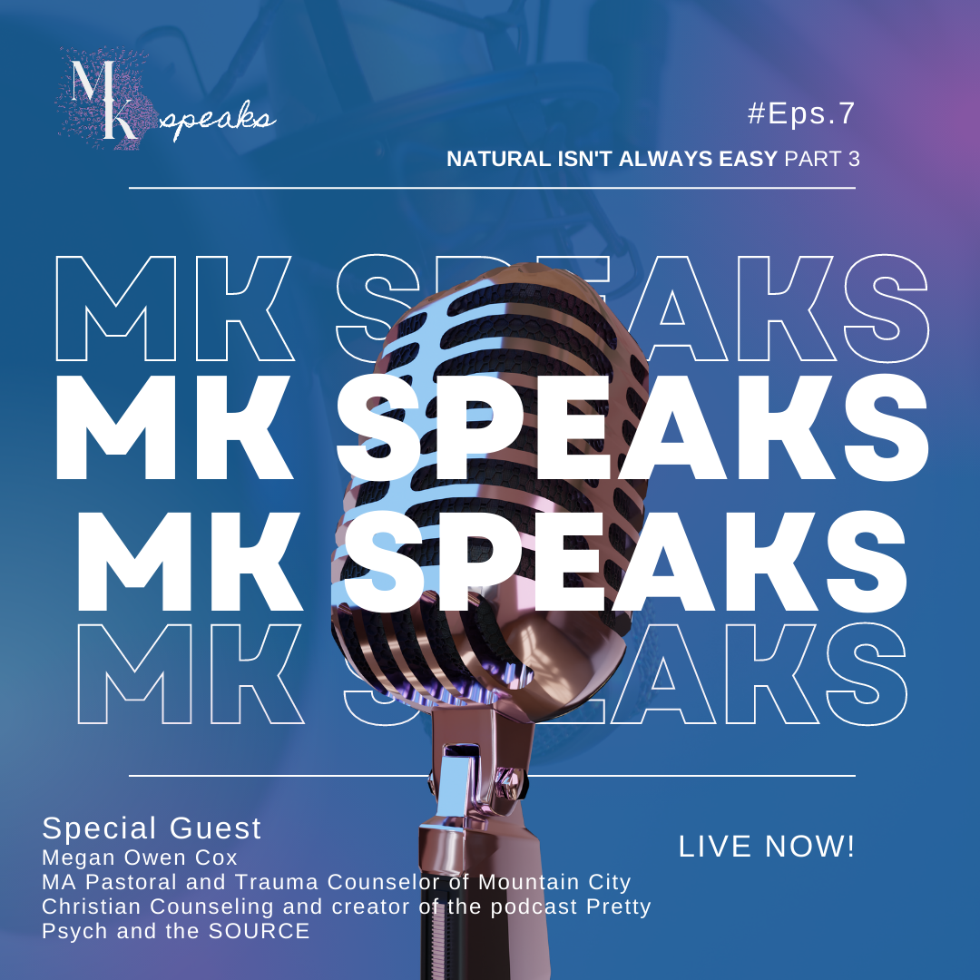 Natural Isn't Always Easy Part 3