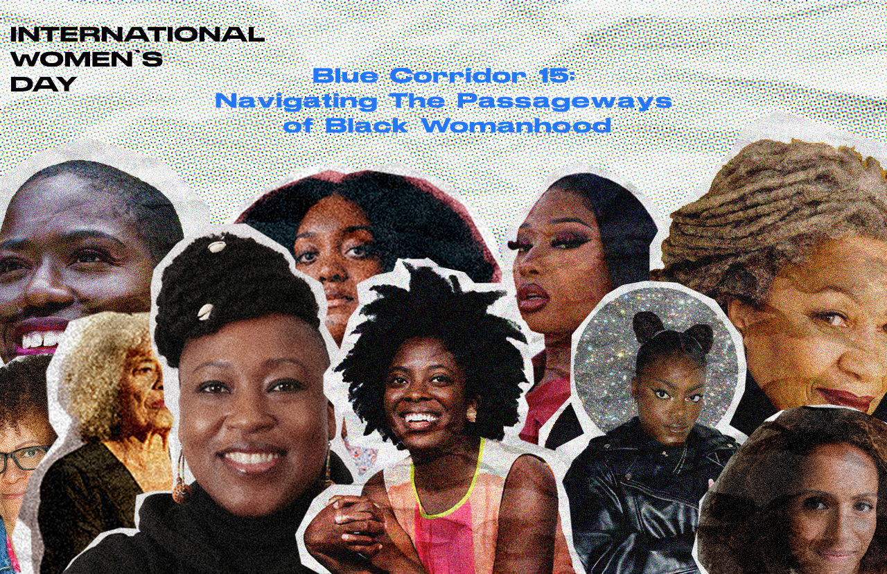 Blue Corridor 15: Navigating The Passageways of Black Womanhood