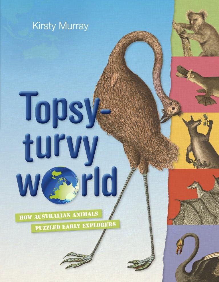 Topsy-turvy World — Kirsty Murray Topsy-turvy World — Kirsty Murray