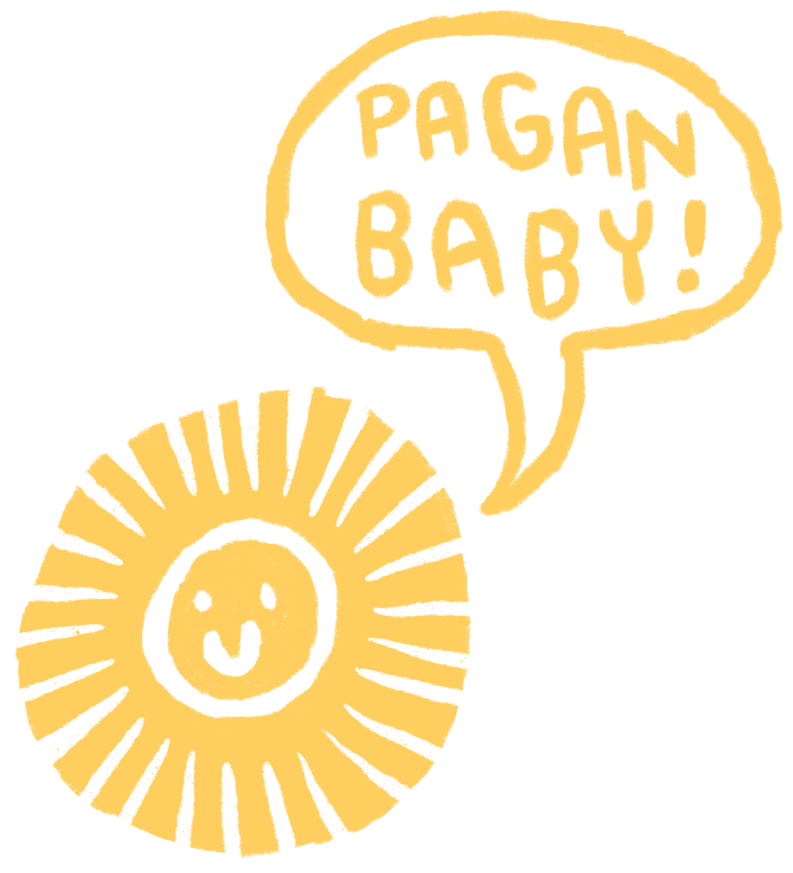 The Pagan Baby