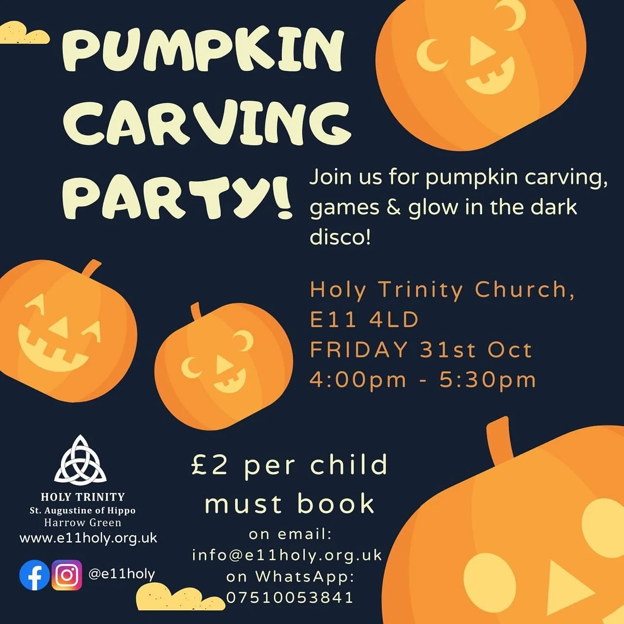 Get ready for some seasonal fun! 🎃
🌟 Holy Trinity Church Pumpkin Party! 🌟
Join us for our amazing Pumpkin Party on Friday, October 31st from 4:00 PM - 5:30 PM! It’s going to be a blast for all the family!
We’ve got a fantastic line-up