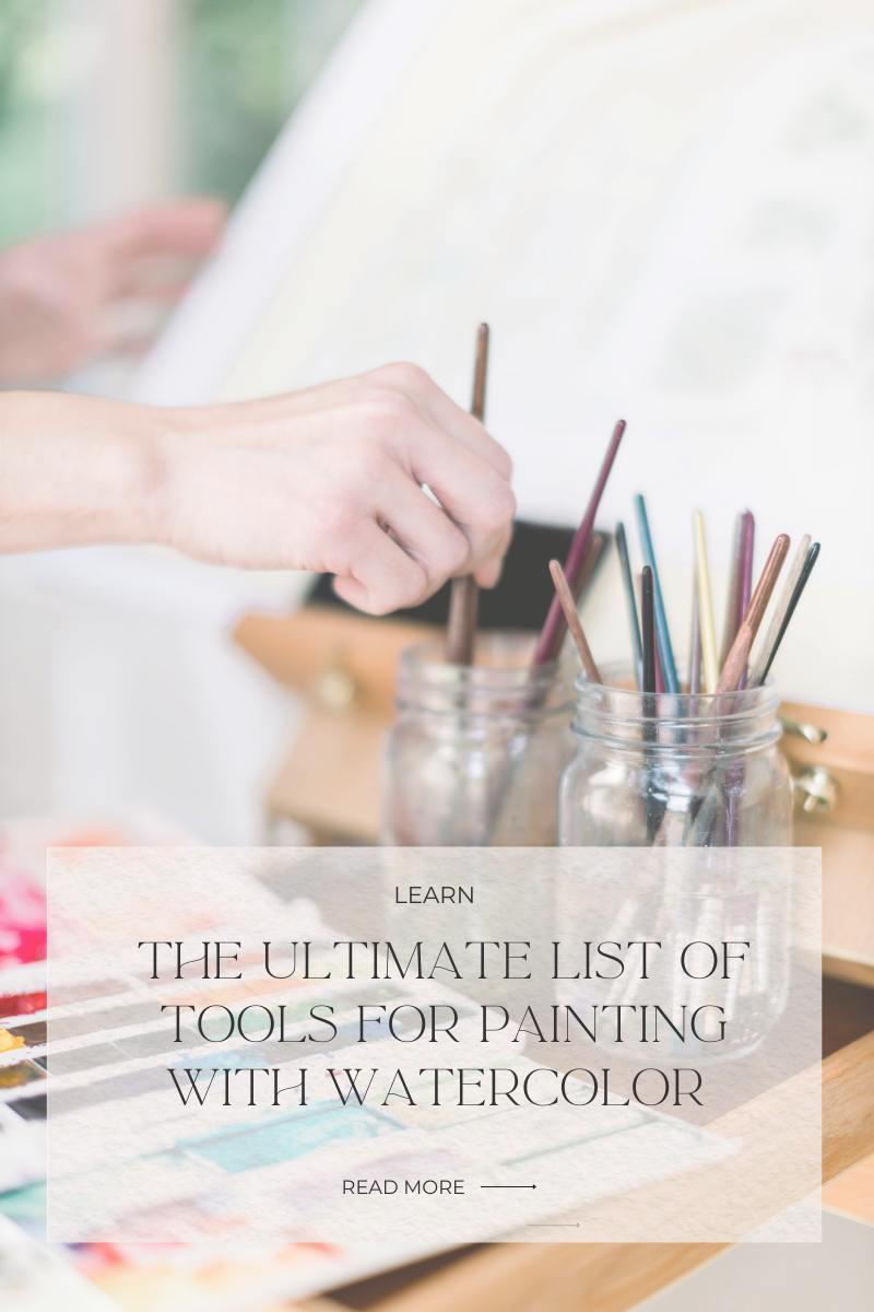 The ultimate list of tools for painting with watercolor