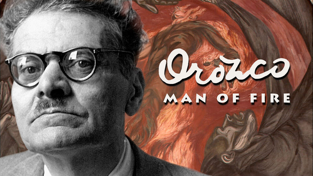 Orozco: Man of Fire — Laurie Coyle