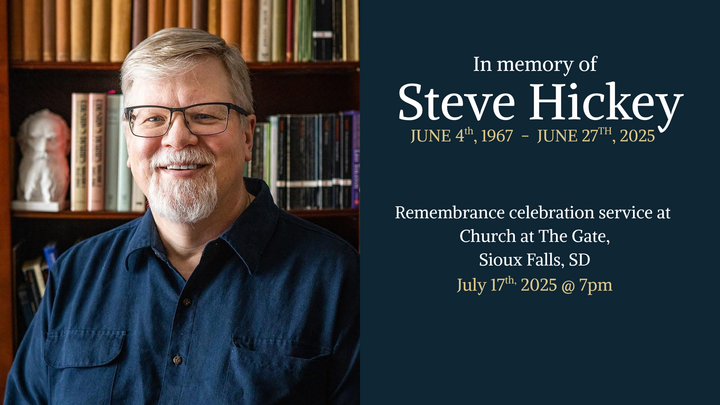 Remembrance and Celebration of Steve Hickey
