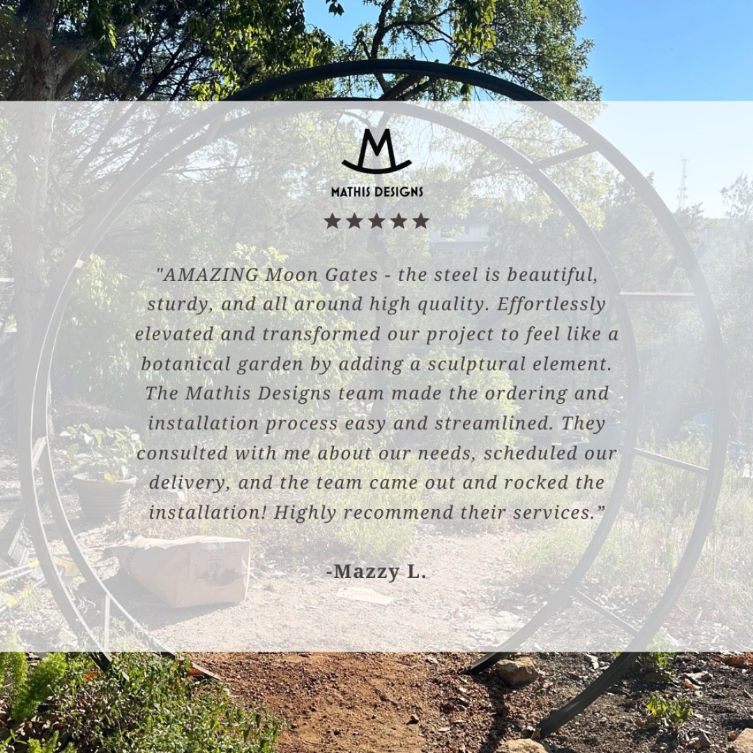 Mazzy said it all! And we&rsquo;re so grateful. 

Elevate your outdoor space with one of our steel moon gates, available for purchase in our online shop. Link in bio.
&bull;
&bull;
&bull;
#landscapes&nbsp;#landscapedesigns&nbsp;#landscapelovers&nbsp;