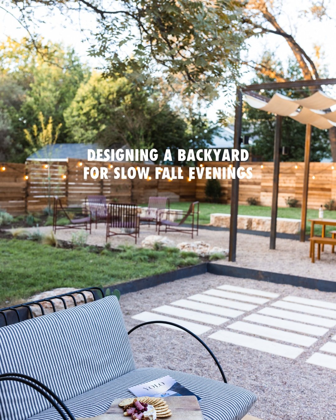 Fall in Austin is short and worth planning for.

The stretch between the last hundred-degree day and the first cold front is when a backyard earns its keep. Dinner outside that runs past dark. A cowboy pool for the afternoons that still get warm. Cha