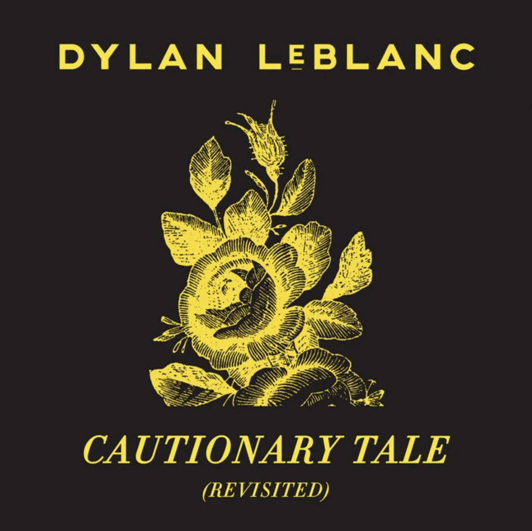 Dylan-LeBlanc-CautionaryTaleRevisited-Artwork_web.jpg