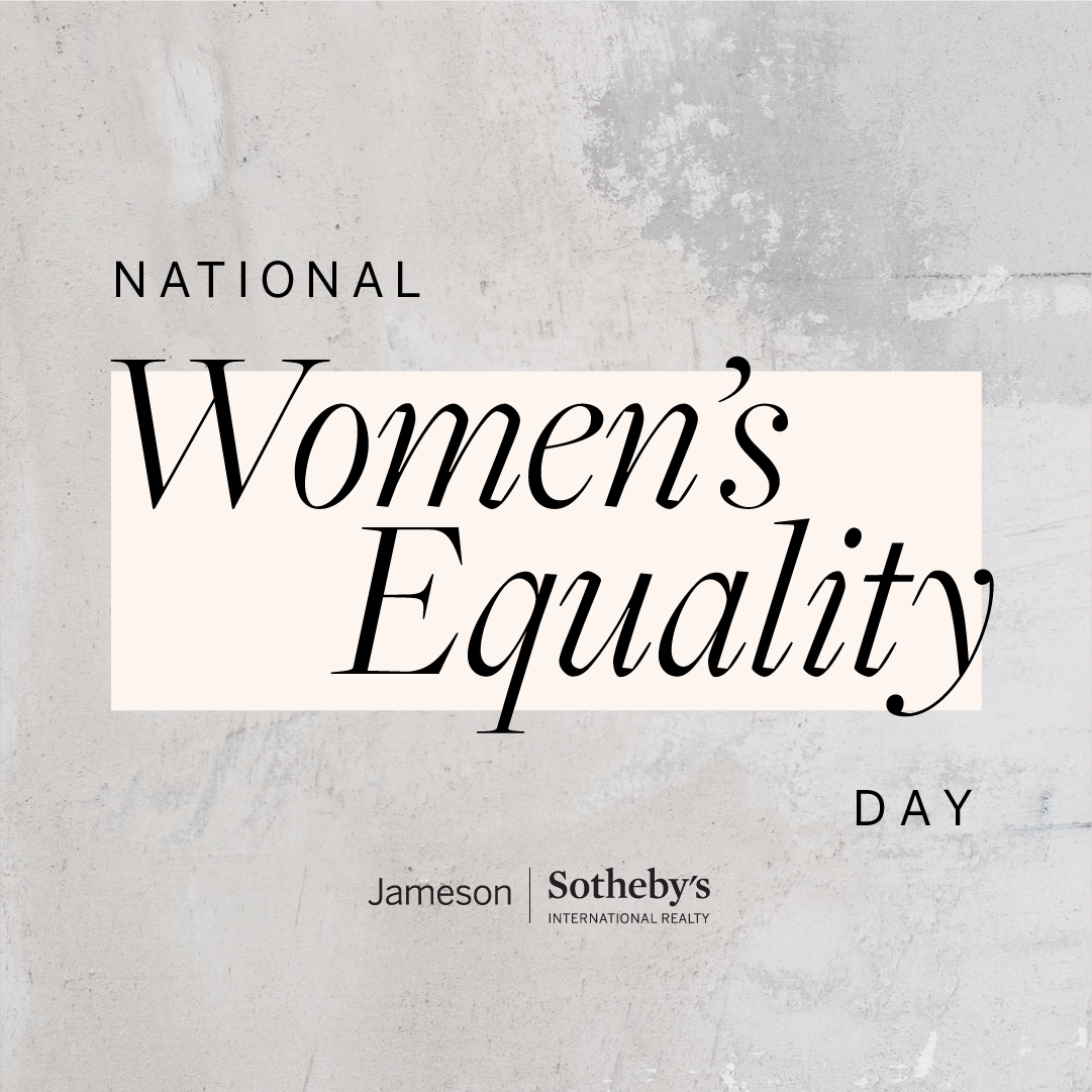 National Women’s Equality Day | Advice From Real Estate Professionals