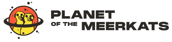Planet of the Meerkats