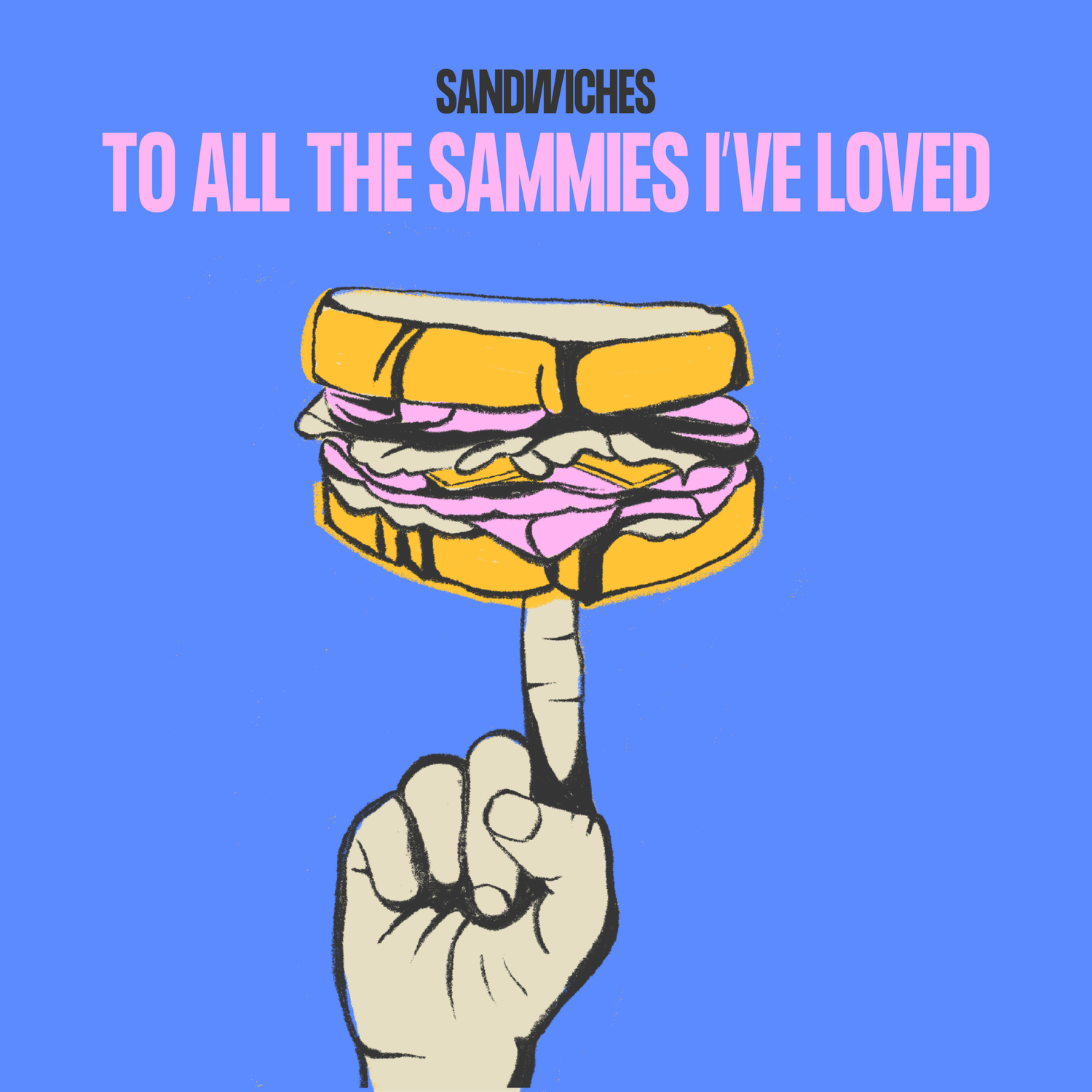 To All the Sandwiches I’ve Loved episode artwork