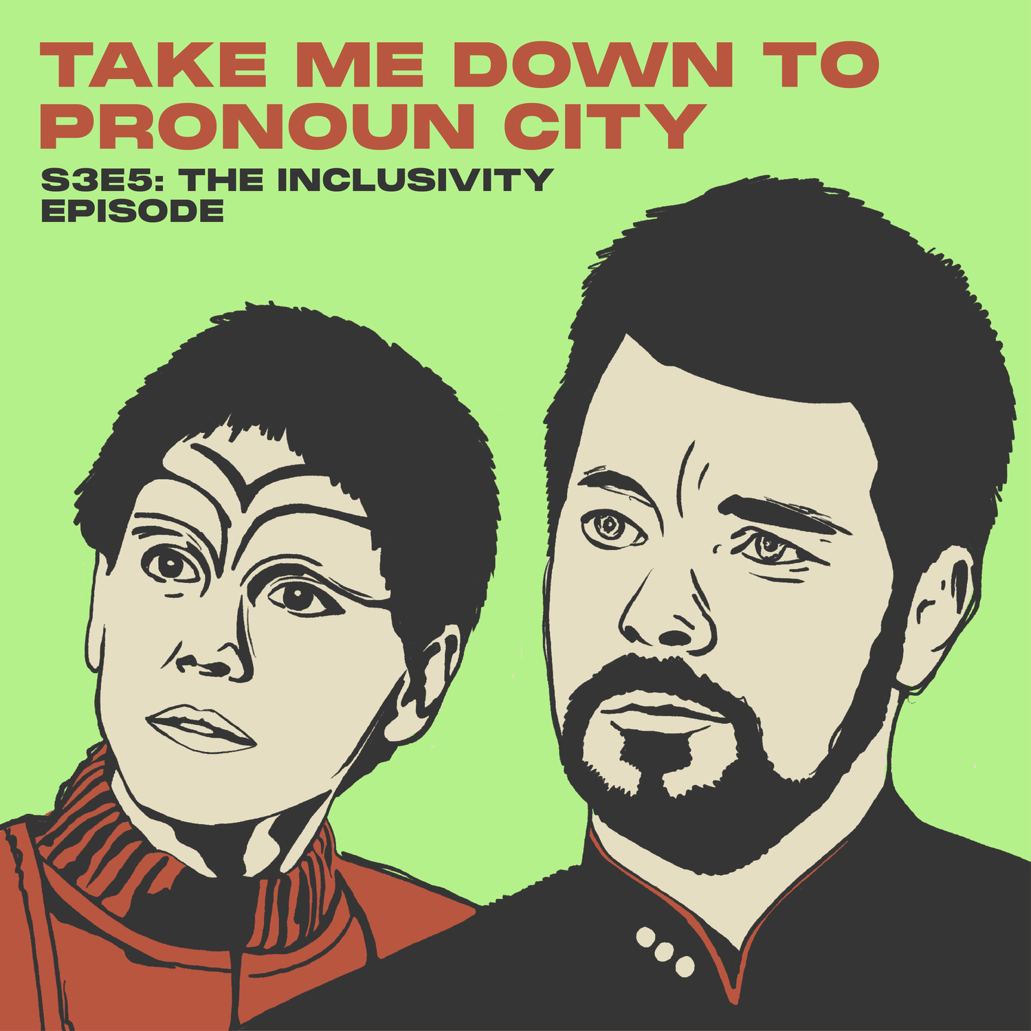 Take Me Down to Pronoun City episode artwork